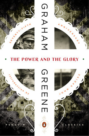 Power and the Glory, Graham Greene, Theology Book Review